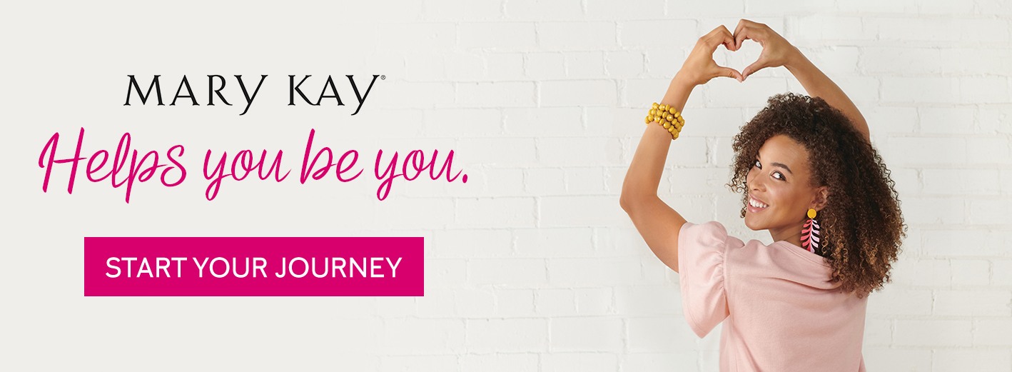 Mary Kay. Helps you be you.
